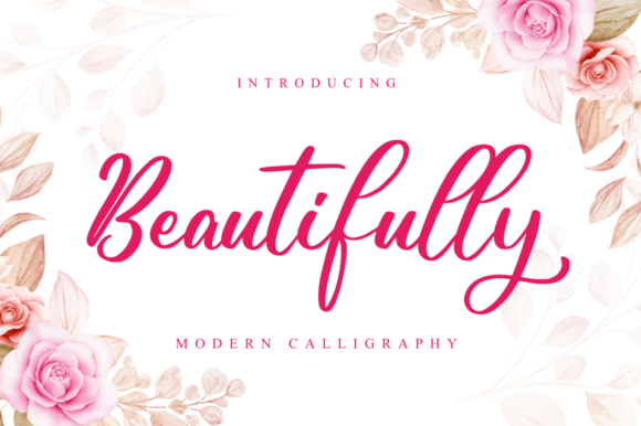 Beautifully: A Script Font for Campaign Design
