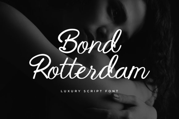 Bond Rotterdam: A Script Font for Business