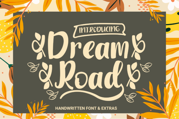 Dream Road: A Font for Clear Campaigns