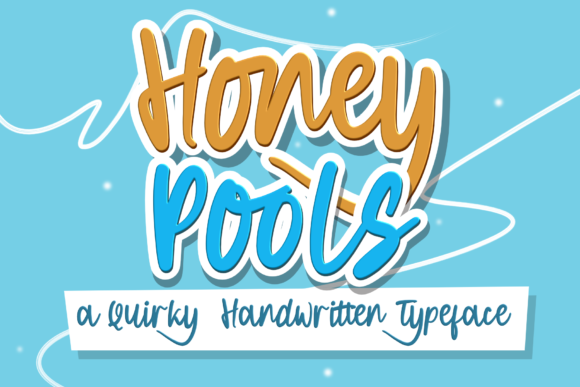 Honey Pools: A Playful Font for Digital Marketing